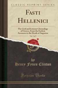 Fasti Hellenici, Vol. 1 of 3