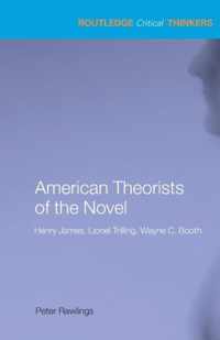 American Theorists of the Novel