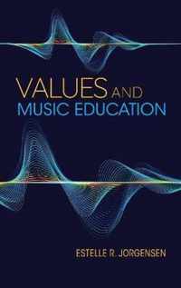 Values and Music Education