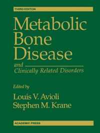 Metabolic Bone Disease and Clinically Related Disorders