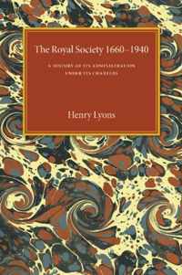 The Royal Society 1660-1940