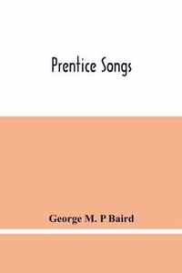 Prentice Songs