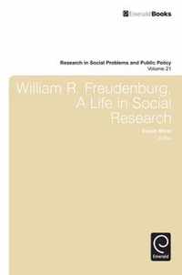 William R. Freudenburg, A Life In Social Research