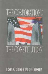 The Corporation and the Constitution