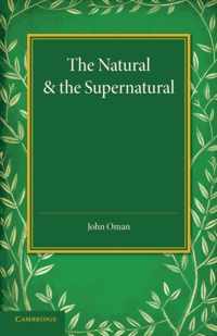 The Natural and the Supernatural