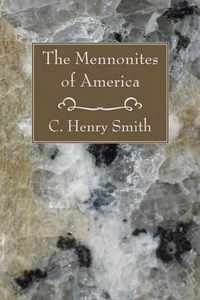 The Mennonites of America