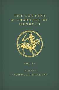 The Letters and Charters of Henry II, King of England 1154-1189 The Letters and Charters of Henry II, King of England 1154-1189