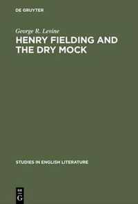 Henry Fielding and the Dry Mock