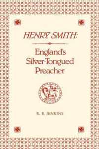 Life and Writings of Henry Smith
