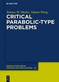 Critical Parabolic-Type Problems