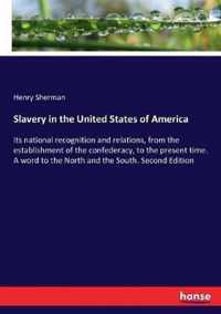 Slavery in the United States of America