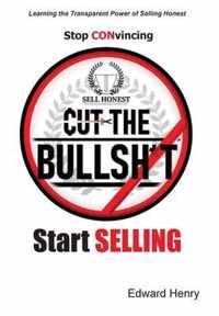 Cut The Bullsh*t