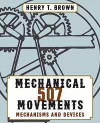 507 Mechanical Movements