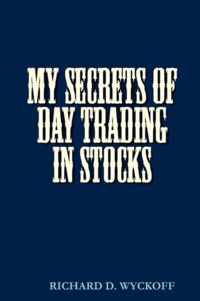 MY SECRETS OF DAY TRADING IN STOCKS