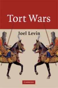 Tort Wars