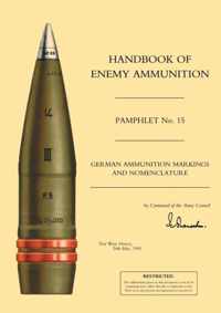 Handbook of Enemy Ammunition: No. 15