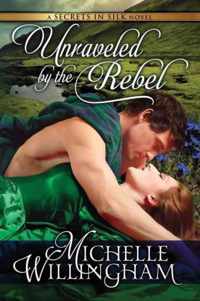 Unraveled by the Rebel