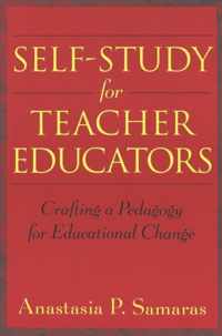 Self-Study for Teacher Educators