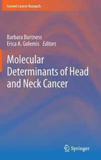 Molecular Determinants of Head and Neck Cancer