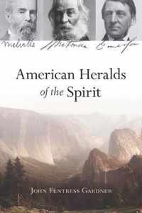 American Heralds of the Spirit