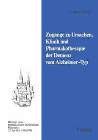 Zugange Zu Ursachen, Klinik Und Pharmakotherapie Der Demenz Vom Alzheimer-Typ