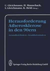 Herausforderung Atherosklerosen in Den 90ern