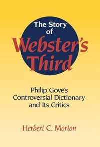 The Story of Webster's Third