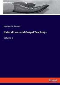 Natural Laws and Gospel Teachings