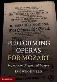 Performing Operas For Mozart