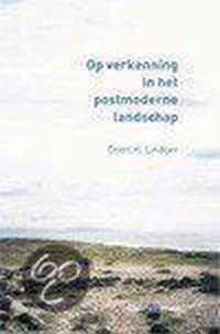 Op Verkenning In Postmoderne Landschap