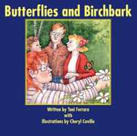 Butterflies and Birchbark