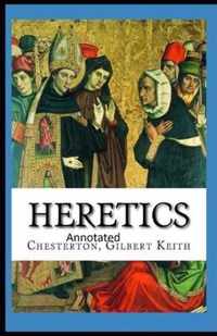 Heretics Twenty Essays Original(Annotated)