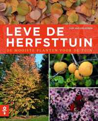 Leve de herfsttuin