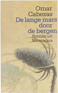 De lange mars door de bergen - Roman uit Nicaragua