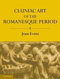 Cluniac Art of the Romanesque Period