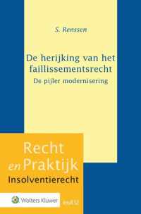 De herijking van het faillissementsrecht-de pijler modernisering