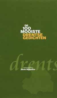 De Honderd Mooiste Drentse Gedichten