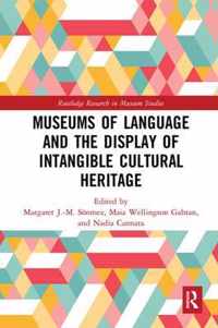 Museums of Language and the Display of Intangible Cultural Heritage