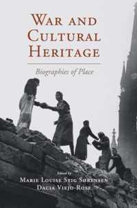 War and Cultural Heritage