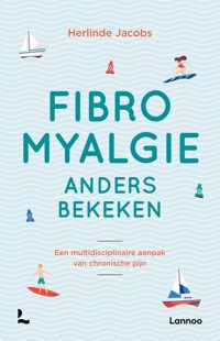 Fibromyalgie anders bekeken