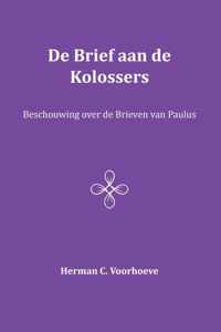 De Brief aan de Kolossers VII