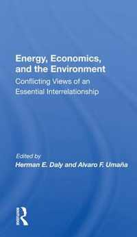 Energy, Economics, And The Environment