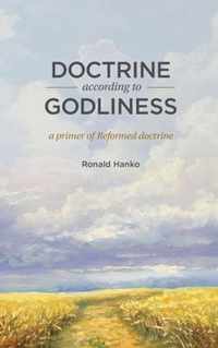 Doctrine According to Godliness