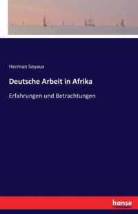 Deutsche Arbeit in Afrika