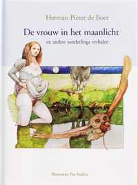 De vrouw in het maanlicht en andere zonderlinge verhalen