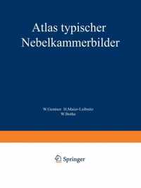 Atlas Typischer Nebelkammerbilder