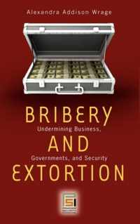 Bribery and Extortion