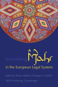 Embedding Mahr in the European Legal System