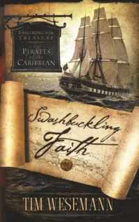 Swashbuckling Faith