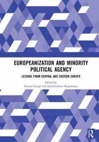 Europeanization and Minority Political Agency